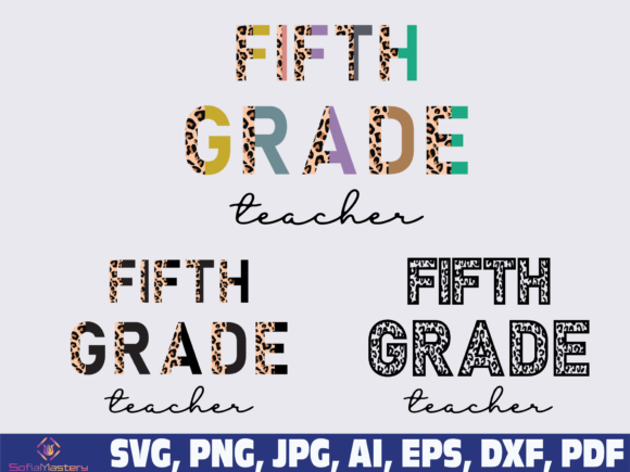 Fifth Grade Teacher Half Leopard: A Versatile Graphic Design Asset for Crafts and Branding