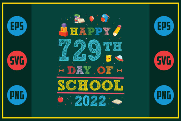Happy 729th Day of School Graphics for Crafts
