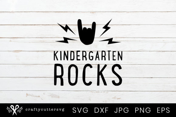 Kindergarten Grade Rocks First Day of School Shirt – A Crafts Graphic for Themed Design Projects
