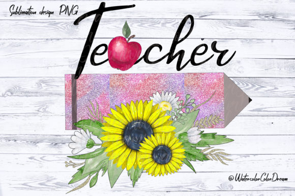 Teacher Sunflowers Sublimation Design: A Practical Graphic for Crafts and Merch