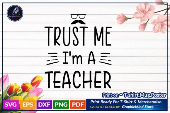 Teacher T-Shirt Quotes Design: A Graphics Asset for Crafts and Creative Publishing